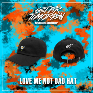 "Love Me Not" Dad Hat